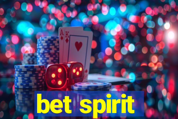 bet spirit